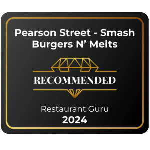 Black and gold plaque reading "pearson street - smash burgers n' melts, recommended mobile kitchen, restaurant guru 2024".