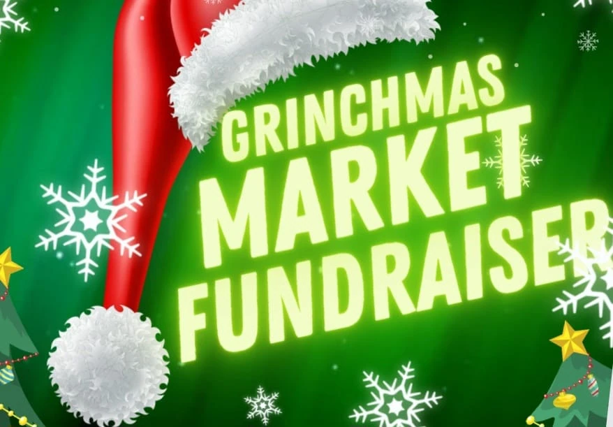 Promotional graphic for a "Grinchmas market fundraiser" event with a festive green background, snowflakes, and Santa hat decorations.